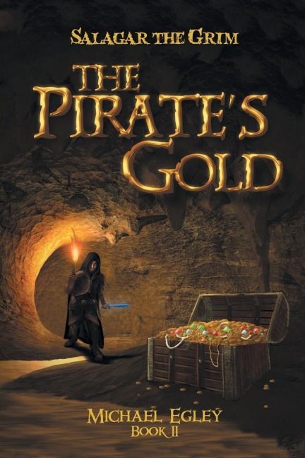 Salagar the Grim: The Pirates Gold