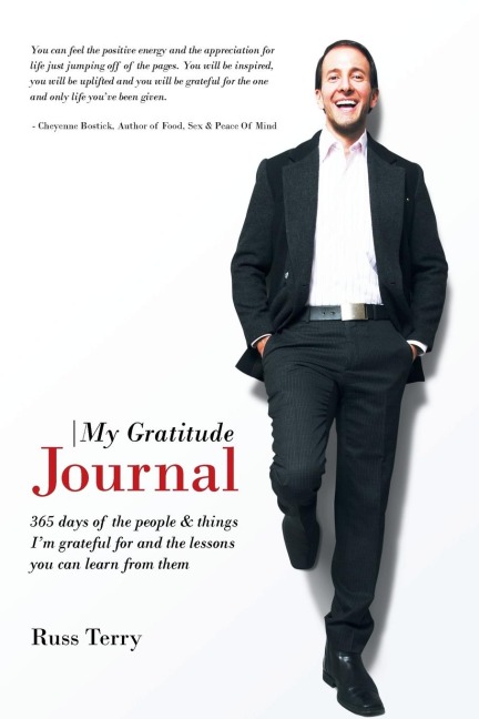 My Gratitude Journal: 365 Days of the People & Things Im Grateful for and the Lessons You Can Learn from Them