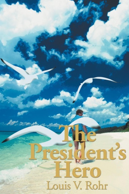 The Presidents Hero