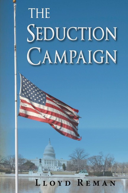 The Seduction Campaign