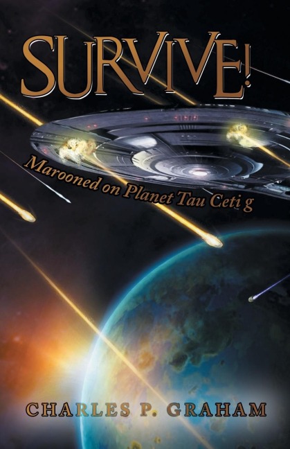 Survive!: Marooned on Planet Tau Ceti G
