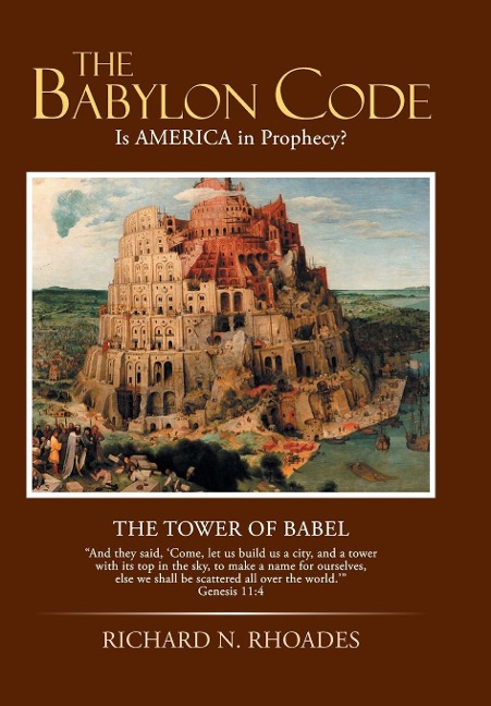 The Babylon Code: Is AMERICA in Prophecy?
