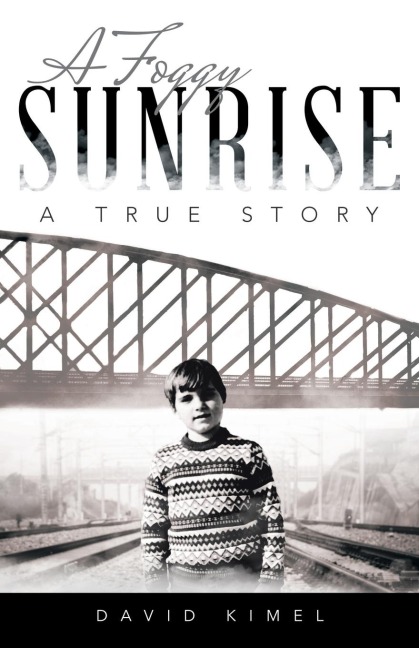 A Foggy Sunrise: A True Story