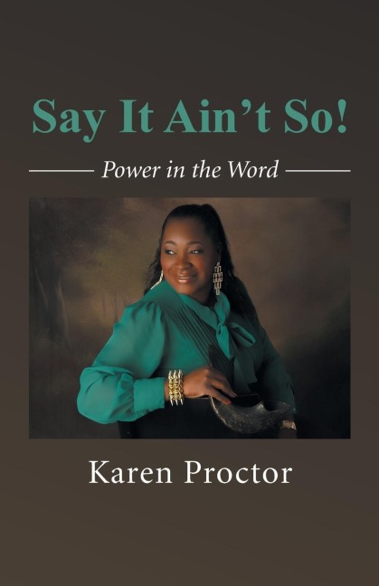 Say It Aint So: Power in the Word