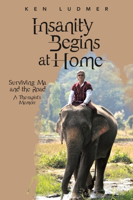 Insanity Begins at Home: Surviving Ma and the Road