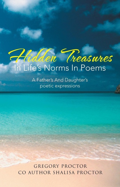 Hidden Treasures in Lifes Norms in Poems: A Fathers and Daughters Poetic Expressions