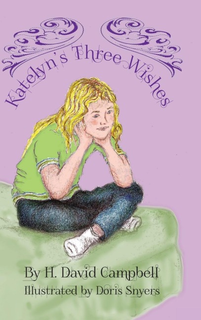 Katelyns Three Wishes