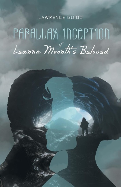 Parallax Inception of Leanna Moonths Beloved