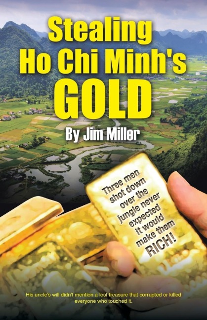 Stealing Ho Chi Minhs Gold