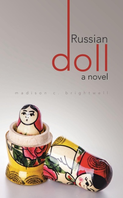 Russian Doll: A Novel