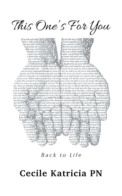 This Ones For You: Back to Life