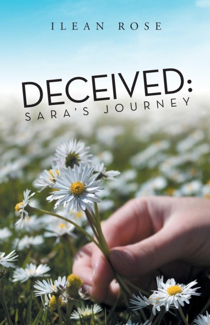 Deceived: Saras Journey