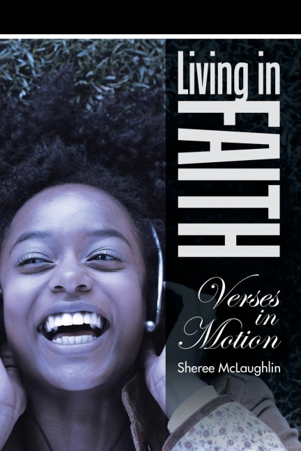 Living in Faith: Verses in Motion