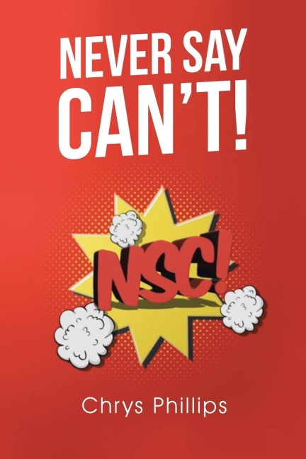 Never Say Cant!