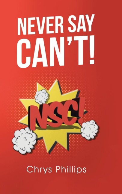 Never Say Cant!