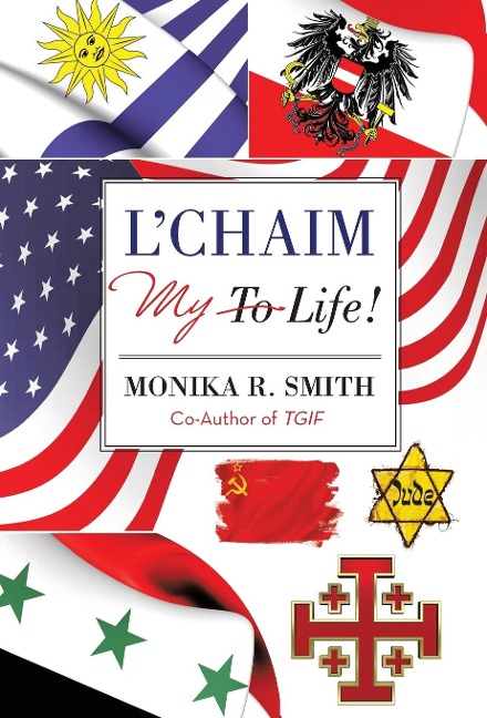 L'Chaim: (To Life!)