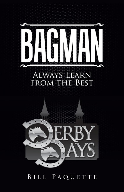 Bagman: Always Learn from the Best