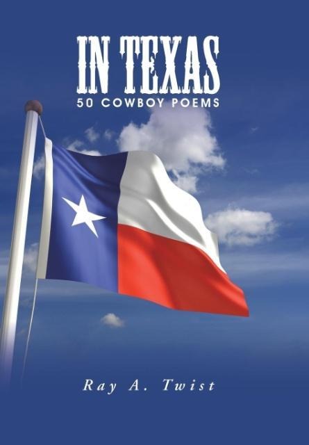 In Texas: 50 cowboy poems