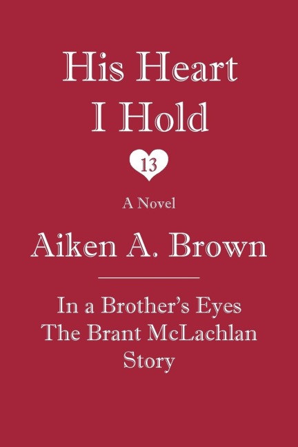 His Heart I Hold