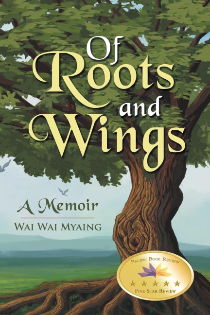 Of Roots and Wings: A Memoir