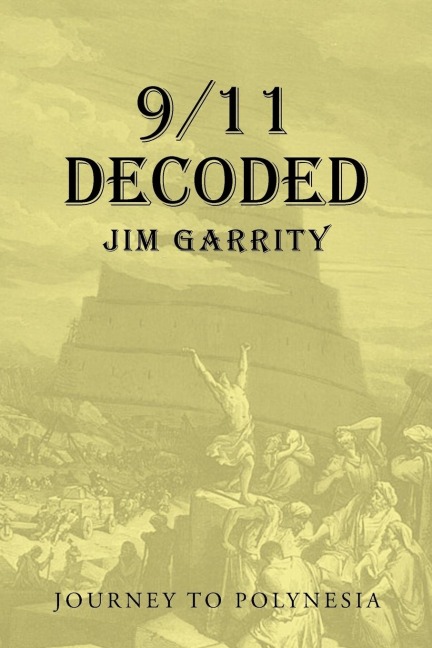 9/11 Decoded: Journey to Polynesia