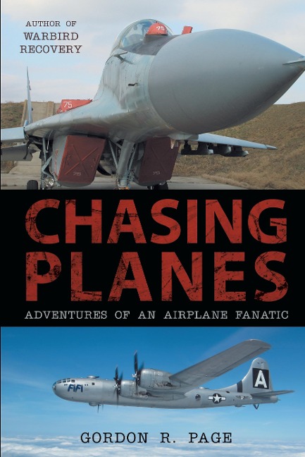 Chasing Planes: Adventures of an Airplane Fanatic