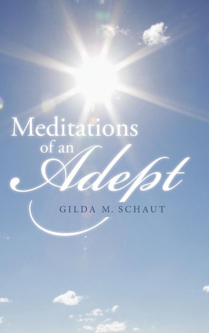 Meditations of an Adept
