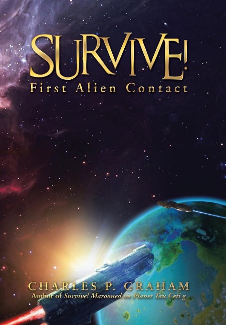 Survive!: First Alien Contact