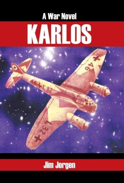 Karlos: A War Novel