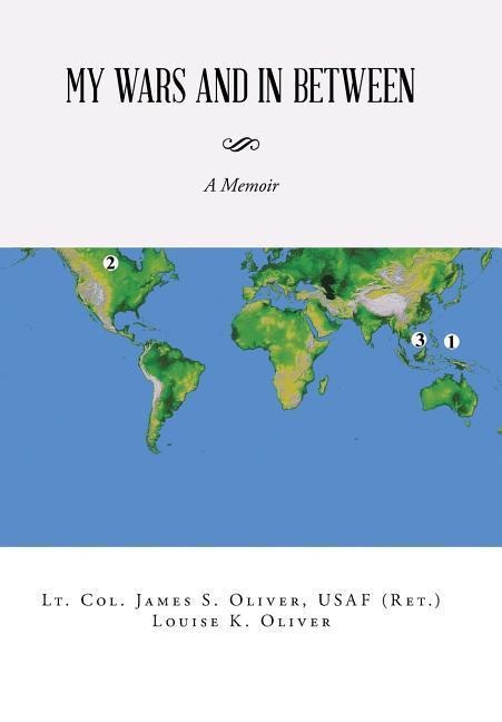 My Wars and in Between: A Memoir