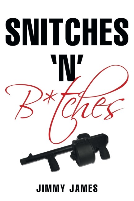 Snitches n B*tches