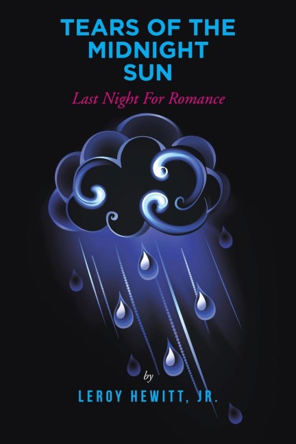 Tears of the Midnight Sun: Last Night For Romance