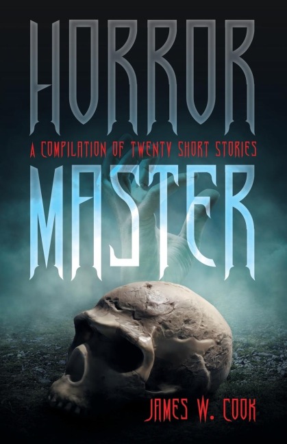 Horror Master: A Compilation of Twenty Short Stories