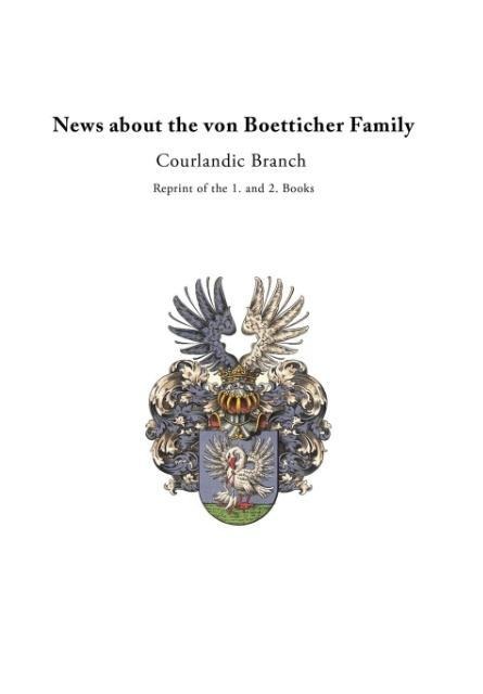 News about the von Boetticher Family: Courlandic Branch