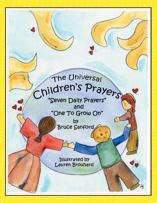 Childrens Prayers: Seven Daily Prayers and One to Grow on