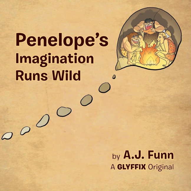 Penelopes Imagination Runs Wild