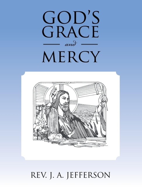Gods Grace and Mercy