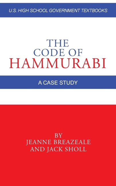 The Code of Hammurabi: A Case Study