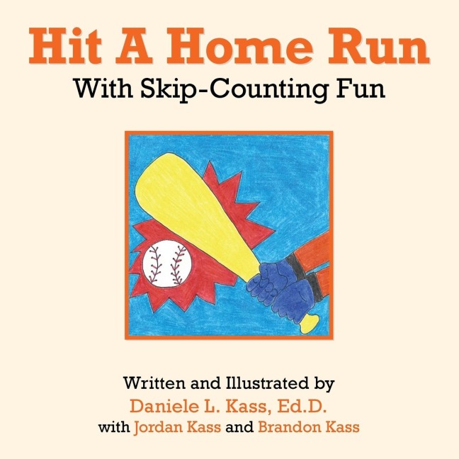Hit A Home Run: With Skip-Counting Fun