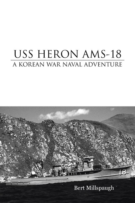 USS Heron Ams-18: A Korean War Naval Adventure