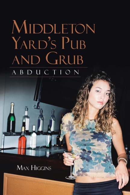 Middleton Yards Pub and Grub: Abduction