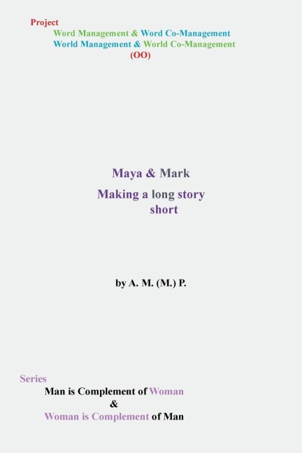 Maya & Mark: Making a Long Story Short