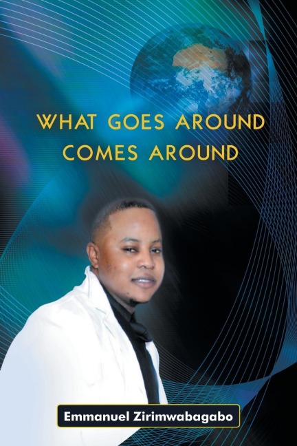 What Goes Around Comes Around