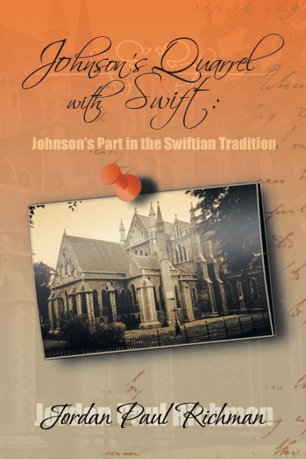 Johnsons Quarrel with Swift: Johnsons Part in the Swiftian Tradition