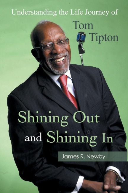 Shining Out and Shining in: Understanding the Life Journey of Tom Tipton