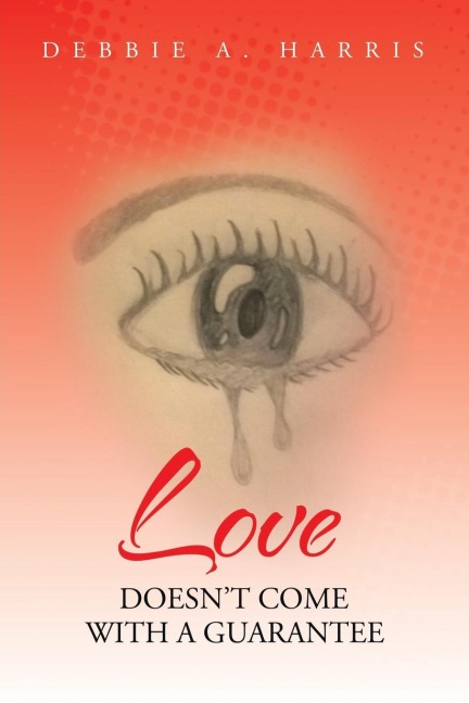 Love Doesnt Come with a Guarantee