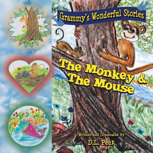 The Monkey & the Mouse: Grammys Wonderful Stories