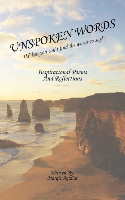 Unspoken Words: When You Cant Find the Words to Say!