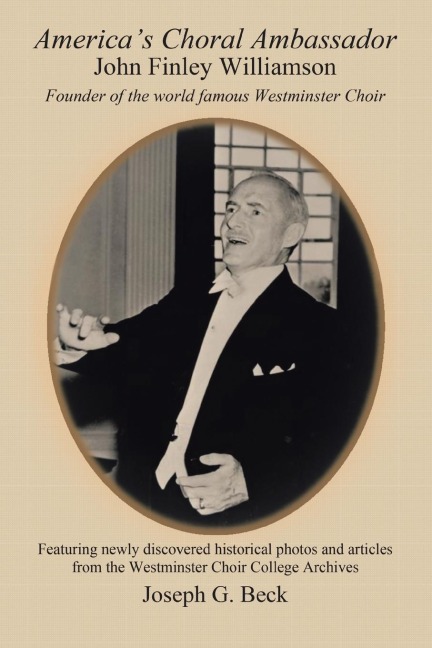 Americas Choral Ambassador: John Finley Williamson