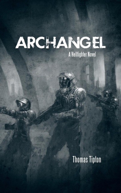 Archangel: A Hellfighter Novel